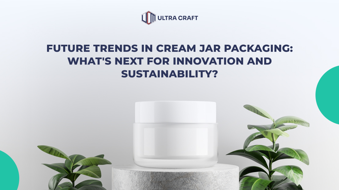 cream jar packaging
